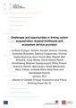Challenges and opportunities in linking carbon sequestration, dryland livelihoods and ecosystem service provision
