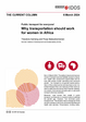 Cover: The Current Column of 6 March 2024 by Theodore Asimeng and Pooja Balasubramanian "Why transportation should work for women in Africa".