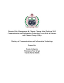 Disaster risk management & climate change joint platform 2013: communications and information technology sector role in disaster and climate change policy