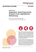 Staatsräson, Gaza-Krieg und der Schaden an der regelbasierten Weltordnung