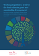 Cover: Working together to achieve the Paris climate goals and sustainable development: international climate cooperation and the role of developing countries and emerging economies Bauer, Steffen / Marie-Jeanne Kurdziel / Gabriela Iacobuta / Clara Brandi / Jean Carlo Rodríguez / Delphine Deryng / Jonas Hanshom / Niklas Höhne / Sybrig Smit / Srinivasa Srigiri (2021) Bonn: German Development Institute / Deutsches Institut für Entwicklungspolitik (DIE)