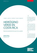 Hidrógeno verde en Costa Rica - Opciones socioeconómicas para la era posfósil