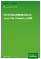 Entwicklungspolitisch sensible Umweltpolitik