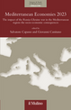 Cover: "Trade policy and food security in turbulent times", Aboushady, Nora und Chahir Zaki (2023), in: Salvatore Capasso / Giovanni Canitano (eds.), Mediterranean Economies 2023 - The impact of the Russia-Ukraine war in the Mediterranean region: the socio-economic consequences, Bologna: Il Mulino, Seiten 141-171