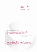 Wie die Europäische Union ihre Rolle als Friedensmacht stärken kann 