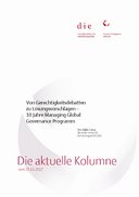 Von Gerechtigkeitsdebatten zu Lösungsvorschlägen - 10 Jahre Managing Global Governance Programm