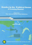 Gender in the political arena: a training manual