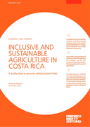 Inclusive and sustainable agriculture in Costa Rica - a quality label to promote solidarity-based trade