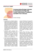 Communicating strategic interests in humanitarian aid may help counter authoritarian propaganda and build trust in Europe