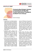 Communicating strategic interests in humanitarian aid may help counter authoritarian propaganda and build trust in Europe