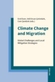 Doom or adaptation? Research findings on the complex interlinkages between climate change and human mobility and their implications for societal and political discourses