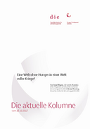 Eine Welt ohne Hunger in einer Welt voller Kriege? 