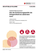 Wie die Entwicklungspolitik die Düngemittelkrise abwenden kann