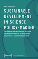 [Translate to English:] Cover: Sustainable development in science policy-making: the German Federal Ministry of Education and research's policies for international cooperation in sustainability research Schwachula, Anna (2019) Bielefeld: transcript Verl.