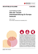 Was der Tod der Zweistaatenlösung für Europa bedeutet