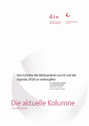 Drei Schritte die Wirksamkeit von Entwicklungszusammenarbeit mit der Agenda 2030 zu verknüpfen