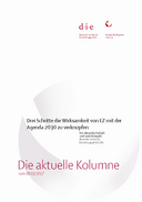 Drei Schritte die Wirksamkeit von Entwicklungszusammenarbeit mit der Agenda 2030 zu verknüpfen
