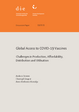 Cover: Global access to COVID-19 vaccines: challenges in production, affordability, distribution and utilisation, Discussion Paper 19/2021