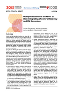 Multiple missions in the midst of war: integrating Ukraine's recovery and EU accession 