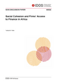 Social cohesion and firms’ access to finance in Africa