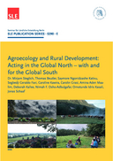 Agroecology and rural development: acting in the Global North - for and with the Global South