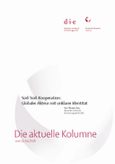 Süd-Süd-Kooperation: Globaler Akteur mit unklarer Identität
