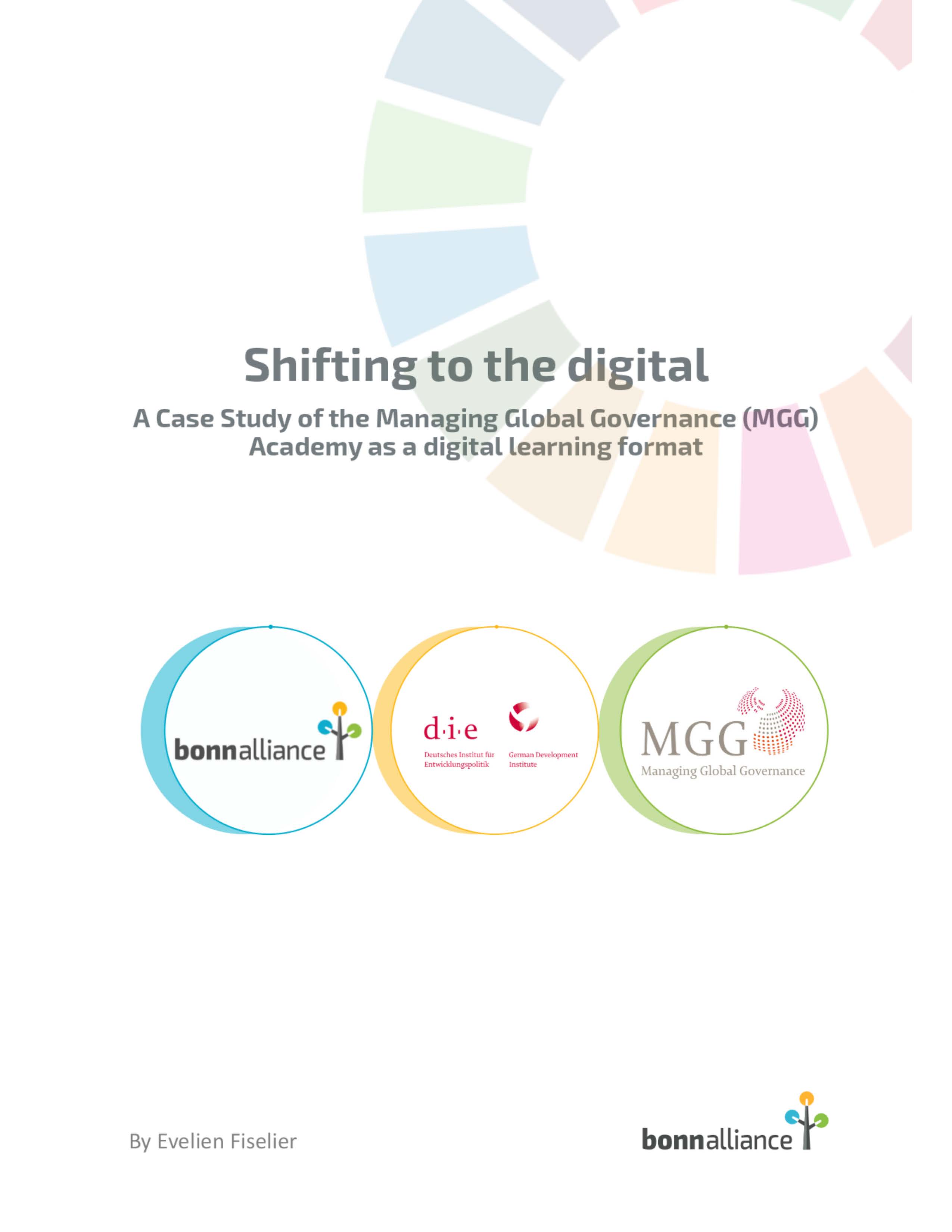 Shifting to the digital: a case study of the Managing Global Governance ...
