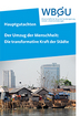 Der Umzug der Menschheit: die transformative Kraft der Städte