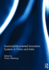 Sustainability-oriented innovation systems in China and India