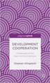 Development cooperation: challenges of the new aid architecture