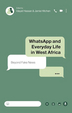 WhatsApp and political messaging at the periphery: insights from Northern Ghana