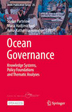 Ocean governance  knowledge: systems, policy foundations and thematic analyses