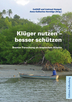 Klüger nutzen – besser schützen: Bremer Forschung an tropischen Küsten