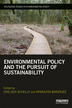 Environmental policy and the pursuit of sustainability