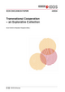 Transnational cooperation – an explorative collection