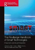 The Routledge Handbook of Smart Technologies: an Economic and Social Perspective