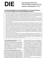 Privatwirtschaftsförderung für Beschäftigung und Armutsminderung - eine zentrale Aufgabe der Entwicklungszusammenarbeit