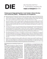 Förderung der Regionalintegration in der Southern African Development Community (SADC) - Ansatzpunkte und Perspektiven