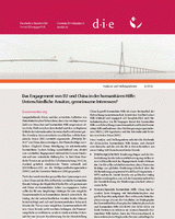 Das Engagement von EU und China in der humanitären Hilfe: Unterschiedliche Ansätze, gemeinsame Interessen?