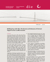 Building peace after war: the knowns and unknowns of external support to post-conflict societies