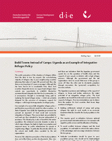 Build towns instead of camps: Uganda as an example of integrative refugee policy