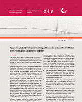 Financing global development: Is impact investing an investment model with potential or just blowing smoke?
