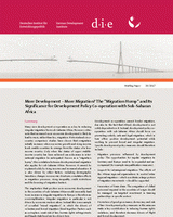 More development - more migration? The "migration hump" and its significance for development policy co-operation with sub-Saharan Africa