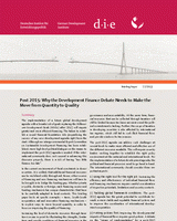 Post 2015: why the development finance debate needs to make the move from quantity to quality