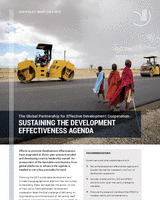 Sustaining the development effectiveness agenda: the global partnership for effective development cooperation