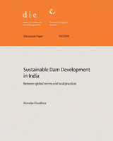 Sustainable dam development in India between global norms and local practices