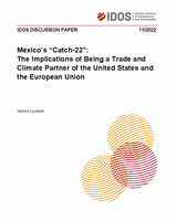 Mexico’s “catch-22”: the implications of being a trade and climate partner of the United States and the European Union