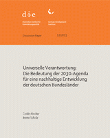 Universelle Verantwortung: die Bedeutung der 2030-Agenda für eine nachhaltige Entwicklung der deutschen Bundesländer