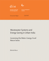 Wastewater systems and energy saving in urban India: governing the Water-Energy-Food Nexus series