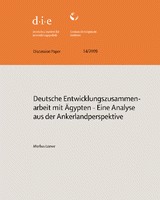 Deutsche Entwicklungszusammenarbeit mit Ägypten: eine Analyse aus der Ankerlandperspektive Deutsche Entwicklungszusammenarbeit mit Ägypten: eine Analyse aus der Ankerlandperspektive